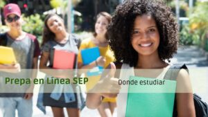 ¿Dónde estudiar Prepa en Línea SEP?