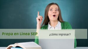 ¿Cómo ingresar a Prepa en Línea SEP?