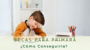 Conseguir becas para niños de primaria