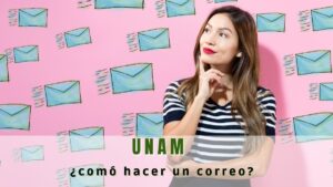 ¿Cómo hacer un correo UNAM?