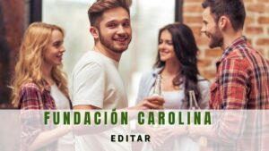 ¿Qué es la fundación Carolina?
