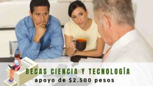 Beca Ciencia EDOMEX 2022 requisitos para recibir un apoyo de $2.500 pesos