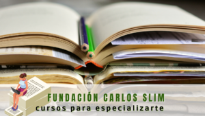 Fundación Carlos Slim. Curso gratis Diseño de Interiores en Capacítate para el empleo